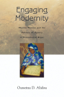 Engaging Modernity: Muslim Women and the Politics of Agency in Postcolonial Niger Cover Image