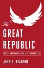 The Great Republic By John D. Blanton Cover Image