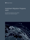 Investment Migration Programs 2023: The Definitive Comparison of the Leading Residence and Citizenship Programs Cover Image