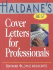Cover Letters for Professionals (Haldane's Best) By Bernard Haldane Associates (Other) Cover Image