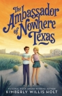 The Ambassador of Nowhere Texas Cover Image
