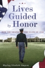 Lives Guided by Honor: How VMI Shaped the Class of 1968 Cover Image