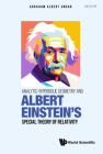 Analytic Hyperbolic Geometry and Albert Einstein's Special Theory of Relativity: Second Edition By Abraham Albert Ungar Cover Image