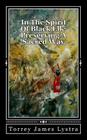 In The Spirit Of Black Elk: Preserving A Sacred Way (Sacred Earth #1) By Torrey James Lystra Cover Image