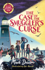 The Case of the Smuggler's Curse: The After School Detective Club: Book One By Mark Dawson, Ben Mantle (Illustrator) Cover Image