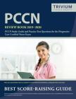 PCCN Review Book 2019-2020: PCCN Study Guide and Practice Test Questions for the Progressive Care Certified Nurse Exam Cover Image