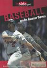 Baseball and Its Greatest Players (Inside Sports) By Michael Anderson (Editor) Cover Image