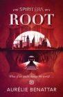 Root: Spirit Era Book 1 Cover Image