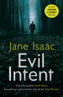 Evil Intent (DCI Helen Lavery #4) By Jane Isaac Cover Image