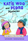 The Mystery of the Snow Puppy By Fran Manushkin, Tammie Lyon (Illustrator) Cover Image