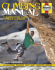 Climbing Manual: The essential guide to rock climbing By Nigel Shepherd Cover Image