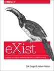 Exist: A Nosql Document Database and Application Platform Cover Image