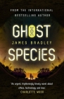 Ghost Species By James Bradley Cover Image