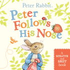 Peter Follows His Nose: A Scratch-and-Sniff Book (Peter Rabbit) By Beatrix Potter Cover Image