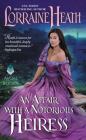 An Affair with a Notorious Heiress By Lorraine Heath Cover Image