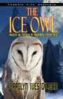 The Ice Owl - Hugo & Nebula Nominated Novella By Carolyn Ives Gilman Cover Image