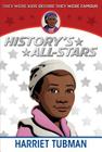 Harriet Tubman (History's All-Stars) By Kathleen Kudlinski, Robert Brown (Illustrator) Cover Image