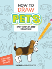 How to Draw Pets: Step-By-Step Drawings! (Dover How to Draw) Cover Image