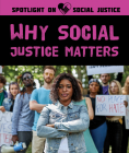 Why Social Justice Matters By Danielle Haynes Cover Image