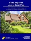 Home Inspector License Exam Prep: All-in-One Review and Testing to Pass the Home Inspector License Examination(R) (NHIE(R)) By Bruce Barker, Stephen Mettling, Ryan Mettling Cover Image