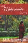 An Undeniable Secret (Amish Secrets #4) By J. E. B. Spredemann Cover Image