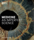 Medicine: An Imperfect Science By Natasha McEnroe (Editor) Cover Image