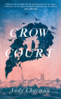 Crow Court By Andy Charman Cover Image