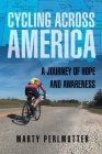 Cycling Across America: A Journey of Hope and Awareness Cover Image
