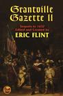Grantville Gazette II (The Ring of Fire #6) By Eric Flint (Editor) Cover Image