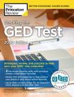 Cracking the GED Test with 2 Practice Tests, 2020 Edition: Strategies, Review, and Practice to Help Earn Your GED Test Credential (College Test Preparation) By The Princeton Review Cover Image