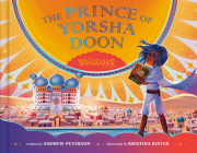 The Prince of Yorsha Doon (The Wingfeather Saga) By Andrew Peterson, Kristina Kister (Illustrator) Cover Image