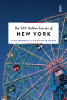 The 500 Hidden Secrets of New York Cover Image