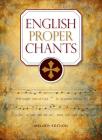 English Proper Chants: Melody Edition Cover Image