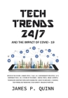 Tech Trends 24/7 and the Impact of Covid-19 Cover Image