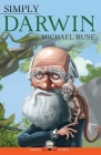 Simply Darwin (Great Lives #2) By Michael Ruse Cover Image
