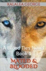 Mated & Blooded Cover Image