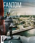 Fantom, Issue 7: Photographic Quarterly Cover Image