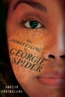 The Foretelling of Georgie Spider: The Tribe Book 3 Cover Image