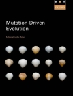 Mutation-Driven Evolution By Masatoshi Nei Cover Image