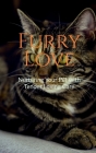 Furry Love Nurturing Your Pet with Tender Loving Care By Khushdil Mir Cover Image