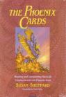 The Phoenix Cards: Reading and Interpreting Past-Life Influences with the Phoenix Deck By Susan Sheppard Cover Image
