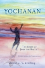Yochanan: The Story of John the Baptist Cover Image