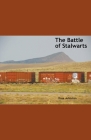 The Battle of Stalwarts Cover Image