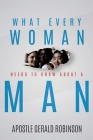 What Every Woman Needs To Know About A Man Cover Image