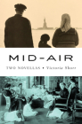 Mid-Air: Two Novellas Cover Image