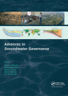 Advances in Groundwater Governance By Karen G. Villholth (Editor), Elena Lopez-Gunn (Editor), Kirstin Conti (Editor) Cover Image