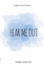 Hear Me Out By Masood, Dall'antonia (Illustrator) Cover Image