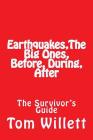Earthquake, The Big One, Before, During, After Cover Image