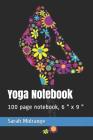 Yoga Notebook: 100 page notebook, 6 x 9 By Sarah Midrange Cover Image