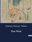 Due West Cover Image